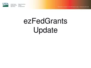 ezFedGrants Update