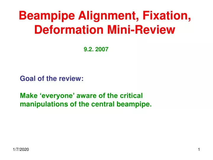 beampipe alignment fixation deformation mini review