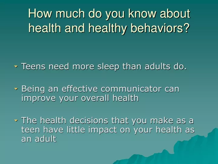 how much do you know about health and healthy behaviors