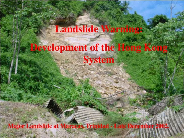landslide warning development of the hong kong