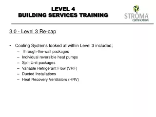 LEVEL 4  BUILDING SERVICES TRAINING