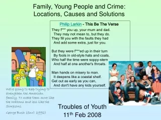 Family, Young People and Crime: Locations, Causes and Solutions
