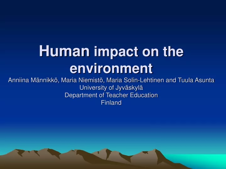 human impact on the environment anniina m nnikk