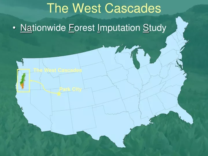 the west cascades