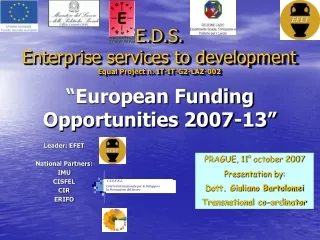 “European Funding Opportunities 2007-13”