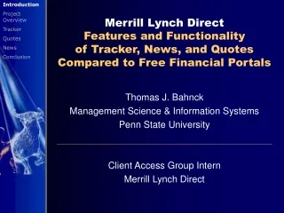 Thomas J. Bahnck Management Science &amp; Information Systems Penn State University