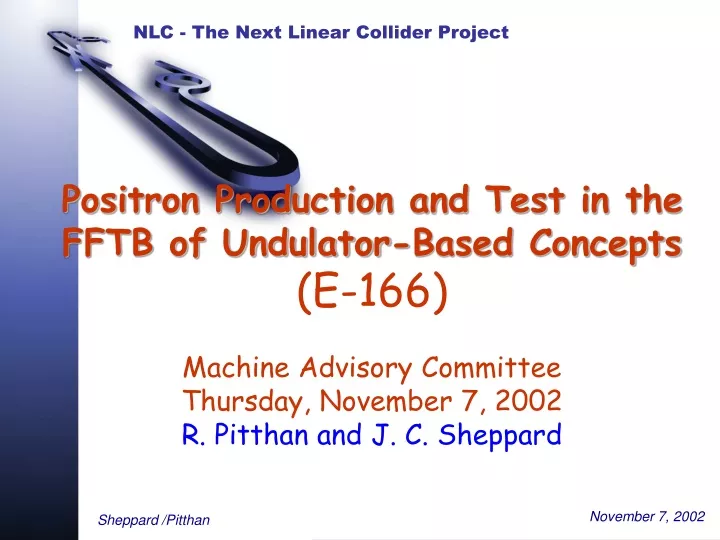 positron production and test in the fftb