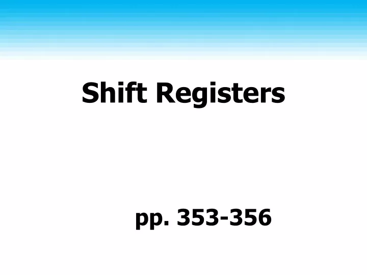 shift registers