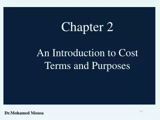 Chapter 2 An Introduction to Cost Terms and Purposes