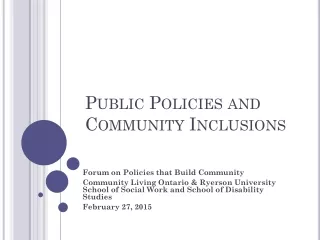 Public Policies and Community Inclusions