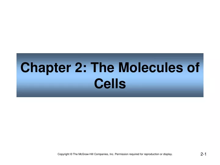 chapter 2 the molecules of cells