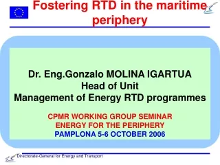 Fostering RTD in the maritime periphery