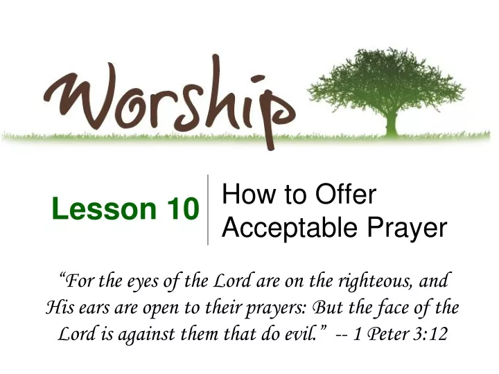 how to offer acceptable prayer