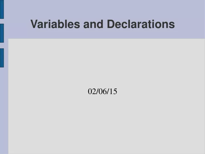 variables and declarations