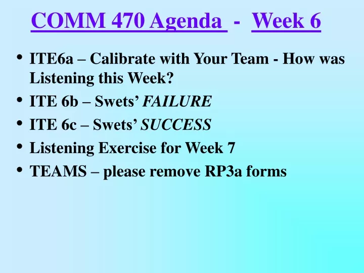 comm 470 agenda week 6