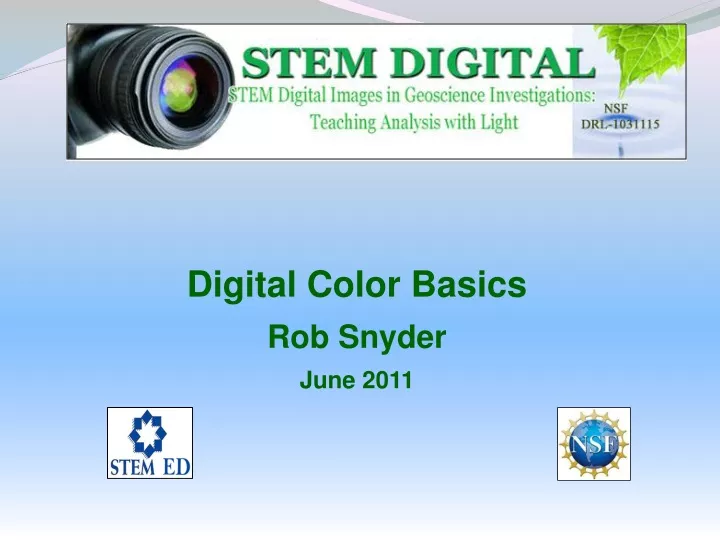 digital color basics rob snyder june 2011