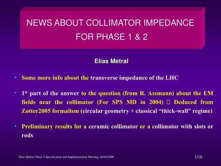 news about collimator impedance for phase 1 2