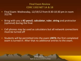 Final Exam Review CORC 1332 NET 1A &amp; 1B