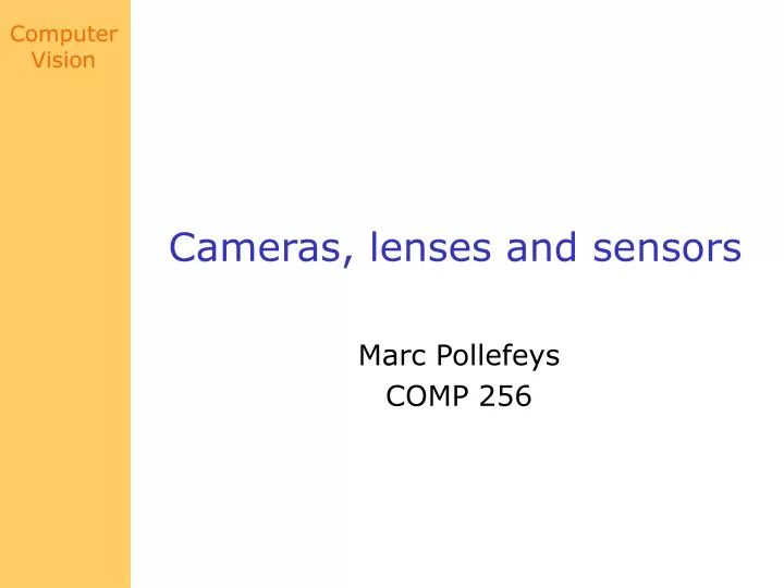 cameras lenses and sensors