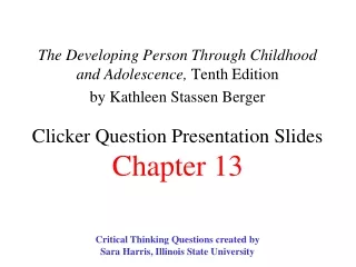 Critical Thinking Questions created by  Sara Harris, Illinois State University