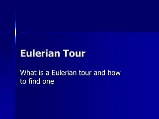Eulerian Tour