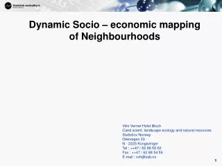 Dynamic Socio – economic mapping of Neighbourhoods