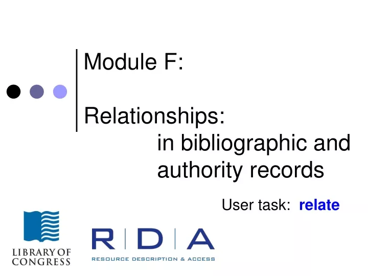 module f relationships in bibliographic and authority records