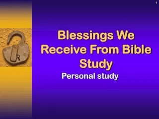 Blessings We Receive From Bible Study