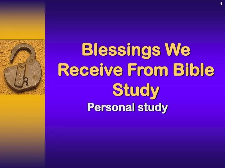 blessings we receive from bible study