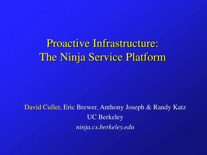 proactive infrastructure the ninja service platform