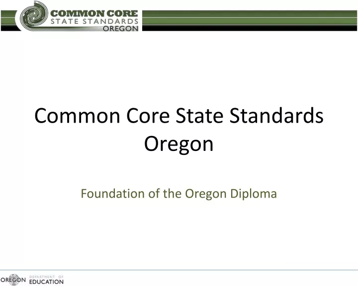 common core state standards oregon foundation