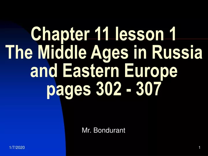 chapter 11 lesson 1 the middle ages in russia and eastern europe pages 302 307
