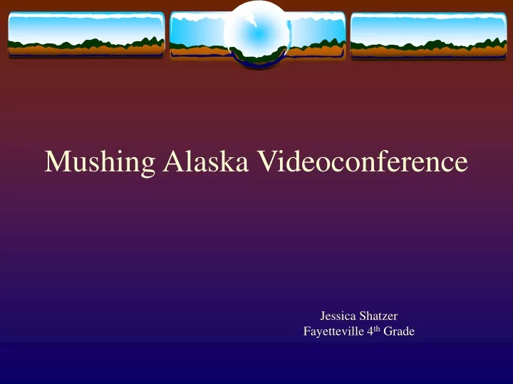 mushing alaska videoconference