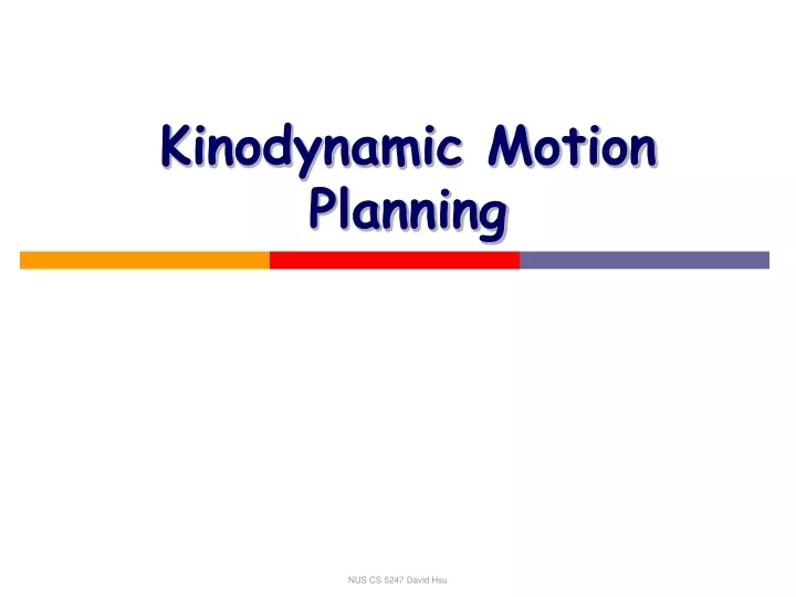 kinodynamic motion planning