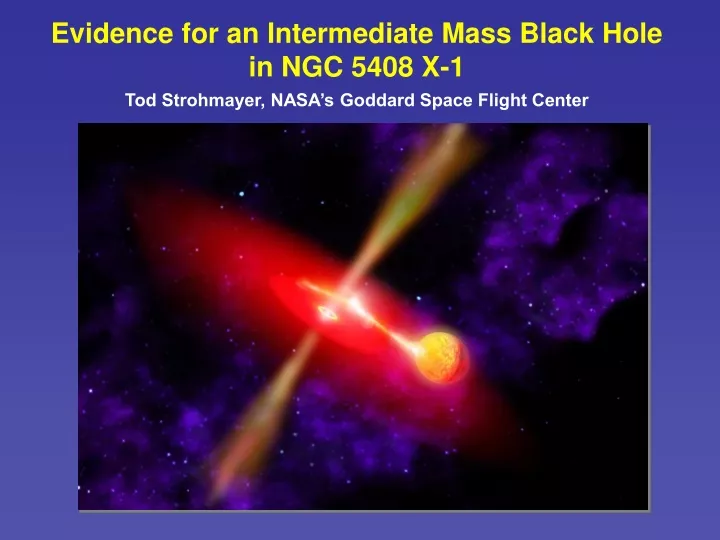 evidence for an intermediate mass black hole