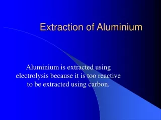 Extraction of Aluminium