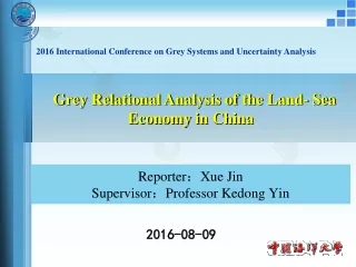 Grey Relational Analysis of the Land- Sea Economy in China