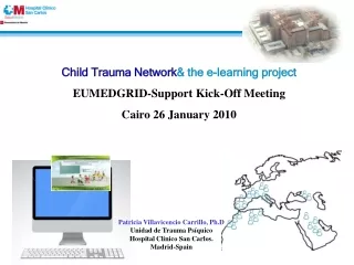 Child Trauma Network &amp; the e-learning project EUMEDGRID-Support Kick-Off Meeting