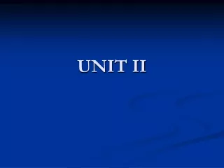 UNIT II