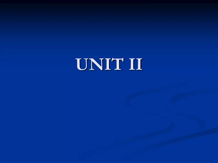 unit ii