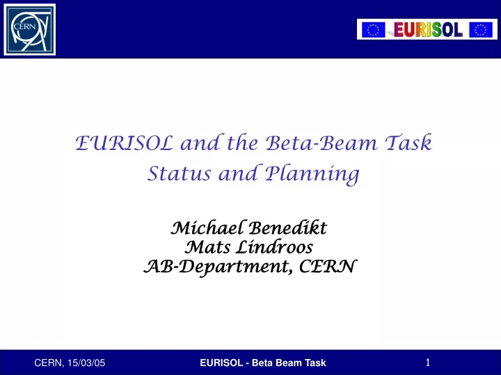 eurisol and the beta beam task status and planning