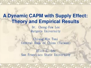 A Dynamic CAPM with Supply Effect:  Theory and Empirical Results
