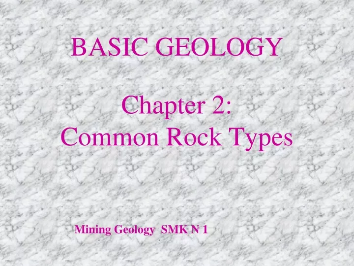 chapter 2 common rock types
