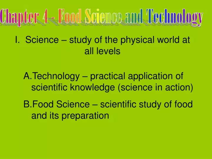 i science study of the physical world at all levels