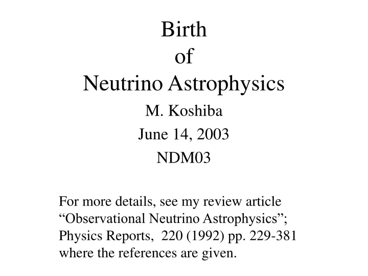 birth of neutrino astrophysics