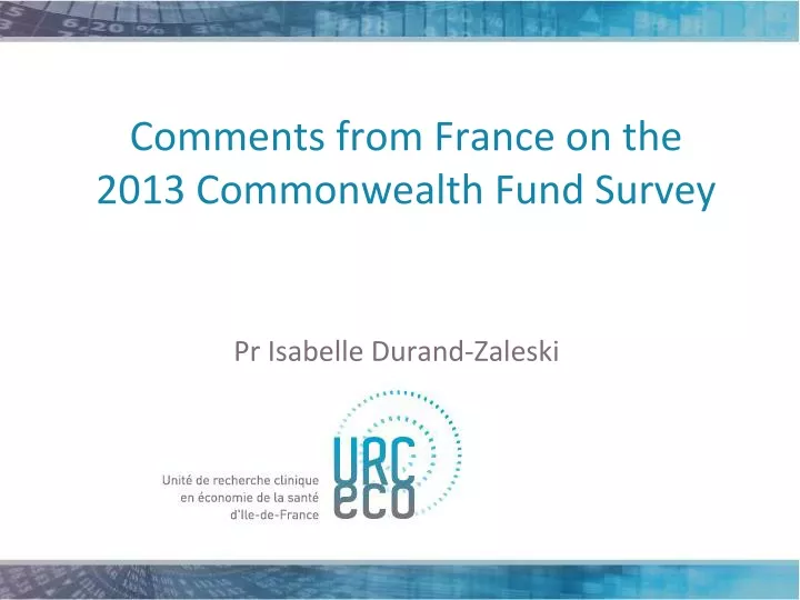 comments from france on the 2013 commonwealth fund survey