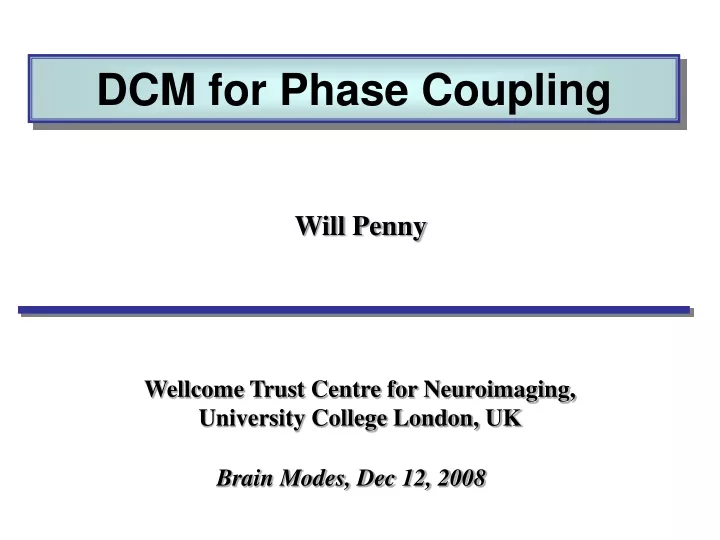 dcm for phase coupling