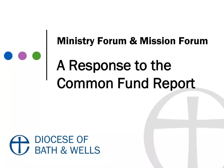 ministry forum mission forum a response to the common fund report