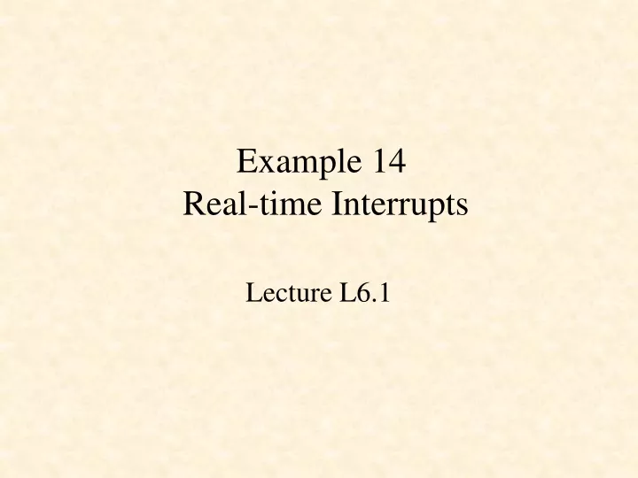 example 14 real time interrupts