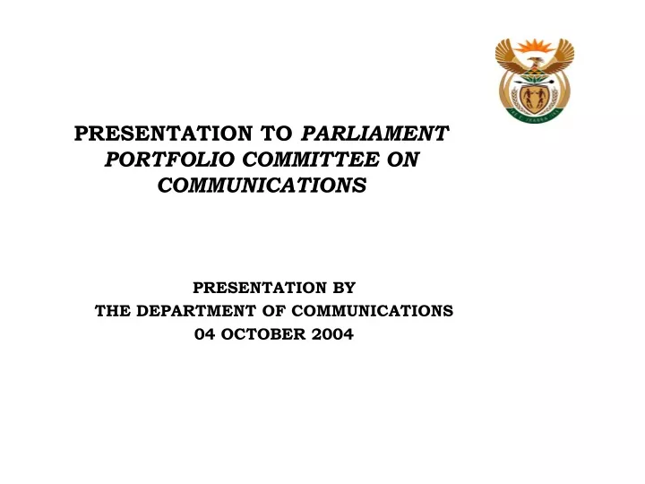 presentation to parliament portfolio committee on communications